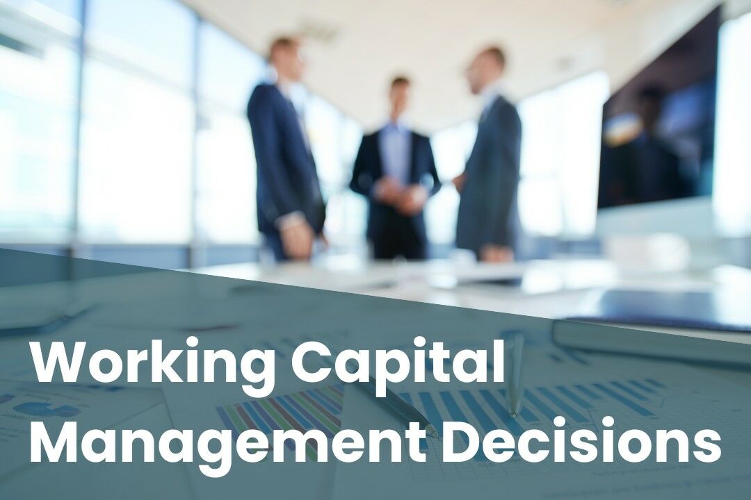 Working capital management